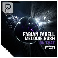 On That - Fabian Farell & Melodie Rush