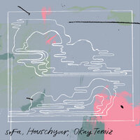 Ritimsiz - Sofa & Houschyar & Okay Temiz
