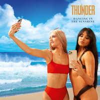 Dancing in the Sunshine - Thunder