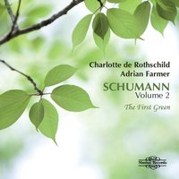 Myrthen, Op. 25: No. 23 Im Westen - Charlotte de Rothschild & Adrian Farmer & Johann Sebastian Bach