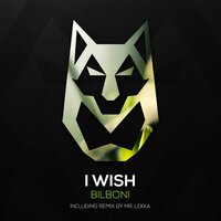 I Wish - Bilboni