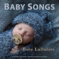 Calm Baby Music - Baby Lullaby & Baby Lullaby Academy & Baby Music
