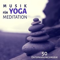 Musik für Meditation: Innere Energie - Naturgeräusche Meditationsmusik