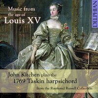 Ordre No. 6 in B-Flat: Les Bergeries - John Kitchen & Франсуа Куперен