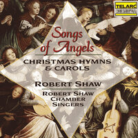 Traditional: Masters in This Hall - Robert Shaw & Robert Shaw Chamber Singers & Donna Carter & Victor Ledbetter