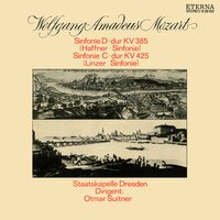 Symphony No. 35 in D Major, K. 385 "Haffner": I. Allegro con spirito - Staatskapelle Dresden & Otmar Suitner & Вольфганг Амадей Моцарт