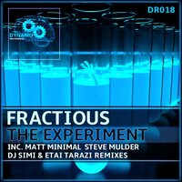 The Experiment - Fractious & DJ Simi