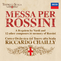 Lauro Rossi: Messa per Rossini: 11. Agnus Dei - Veronica Simeoni & Orchestra del Teatro alla Scala di Milano & Riccardo Chailly
