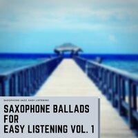 Relaxing Jazz for Focus (Sax Ballad) - Saxophone Jazz, Easy Listening