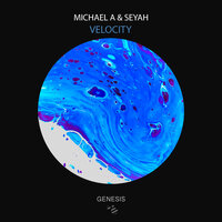 Velocity - Michael A & Seyah