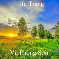 Hạt Muối Quê Hương 2 - Vu Phong Son