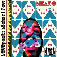 Michael - Neako & Barry Bondz