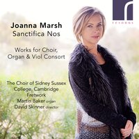 Missa Brevis "Christina of Markyate": II. Gloria - The Choir of Sidney Sussex College, Cambridge & David Skinner