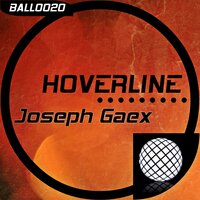 Hoverline - Joseph Gaex
