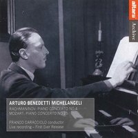 Piano Concerto No. 4 in G minor, Op. 40: III . Allegro vivace - Сергей Васильевич Рахманинов & Arturo Benedetti Michelangeli