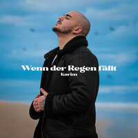 Wenn der Regen fällt - Karim