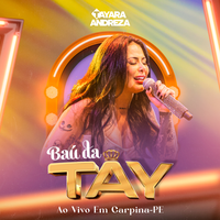 Ele Não Vai Mudar - Tayara Andreza