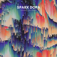Euphoric Funk Visions - Sparx Dopa