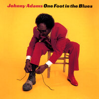 I Wonder Where Our Love Has Gone - Johnny Adams