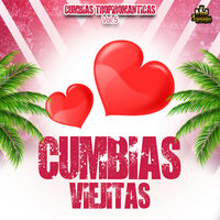 Y Como Te Va - Cumbias Viejitas