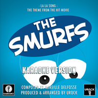 La La Song (From "The Smurfs") - Urock Karaoke
