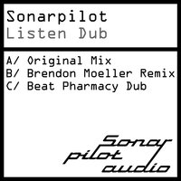 Listen Dub - Sonarpilot & Brendon Moeller