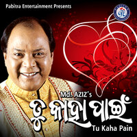 Tu Kaha Pain - Mohammad Aziz