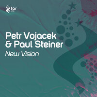 New Vision - Petr Vojáček & Paul Steiner
