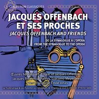 Halelouyo - Hector Sabo & Les Polyphonies Hébraïques de Strasbourg & Jean-Noël Teyssier & La Truite Lyrique & Джакомо Мейербер