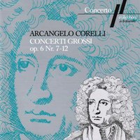 Concerto Grosso Op. 6, No. 9 in F Major: IV. Gavotte (Allegro) - Südwestdeutsches Kammerorchester & Günther Wich & Georg Egger & Andreas Schmidt & Jacoba Muckel & Franz Lehrndorfer & Арканджело Корелли