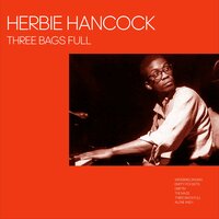 Three Bags Full - Herbie Hancock