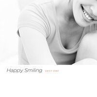 Happy Smiling - Easy One