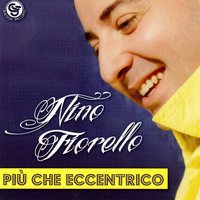 In un attimo - Nino Fiorello