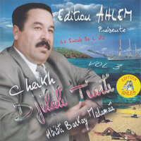 hbibti chaba ou ndirha ala merti zaouja - Cheikh Djilali Tiarti