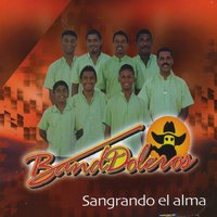 Porque Te Quiero - Grupo BandDoleros