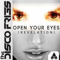 Open Your Eyes - Disco Fries