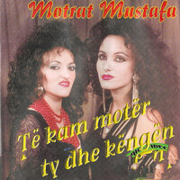 Rritu goce e vogel - Motrat Mustafa