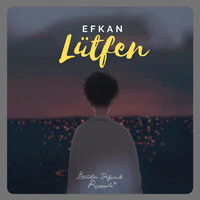 Lütfen - EFKAN