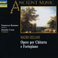 Grand pot-pourri national per chitarra e fortepiano, Op. 93: No. 5, Allegro maestoso - Francesco Romano & Daniela Costa & Мауро Джулиани