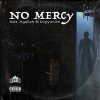 No Mercy  (Street) - Navi The North & Agallah & Copywrite