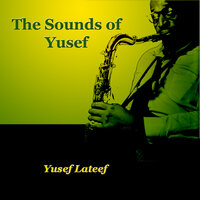 Meditation - Yusef Lateef