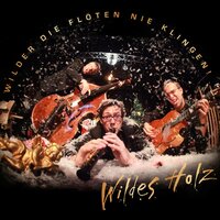 Hirten in the Sun - Wildes Holz
