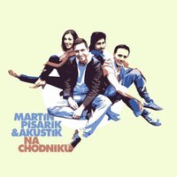 Cigaret blues - Akustik & Martin Písařík & Martin Písařík a Akustik