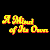 A Mind of Its Own (Theme) - Ashley Kay Randle