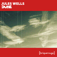 Dune - Jules Wells & Ross Geldart