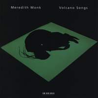 Monk: Three Heavens And Hells - Meredith Monk & Katie Geissinger & Dina Emerson & Allison Easter