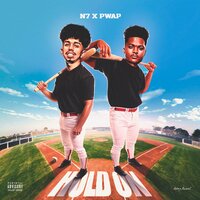 Hold On - N7 & Pwap