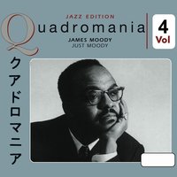 Blue Walk - James Moody