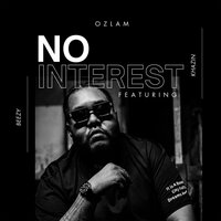 No Interest - Ozlam & Beezy & Khazin