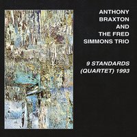 You Go To My Head - Anthony Braxton